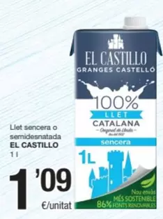 Oferta de El castillo - Llet Sencera O Semidesnatada por 1,09€ en SPAR Fragadis