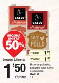 Oferta de Gallo - Brou De Pollastre, Pollastre Amb Pernil O Escudella por 1,99€ en SPAR Fragadis