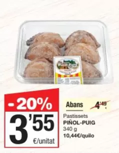 Oferta de Pastissets por 3,55€ en SPAR Fragadis