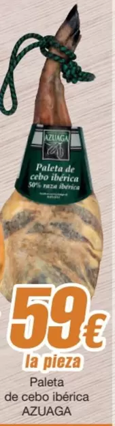 Oferta de Azuaga - Paleta De Cebo Iberica por 59€ en SPAR Fragadis