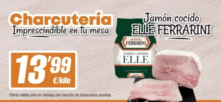 Oferta de Ferrarini - Jamon Cocido por 13,99€ en SPAR Fragadis