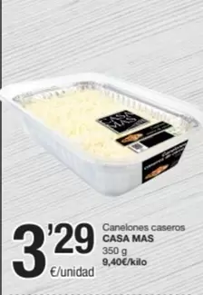 Oferta de Casa Mas - Canelones Caseros por 3,29€ en SPAR Fragadis