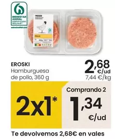 Oferta de Eroski - Hamburguesa De Pollo por 2,68€ en Eroski