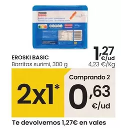 Oferta de Eroski Basic - Barritas Surimi por 1,27€ en Eroski