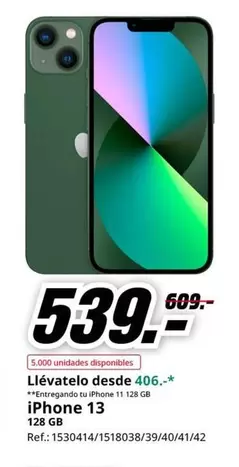 Oferta de Llévatelo Desde 406.* Iphone 13 por 539€ en MediaMarkt