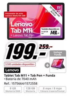 Oferta de Lenovo - Tablet Tab M11 + Tab Pen + Funda por 199€ en MediaMarkt