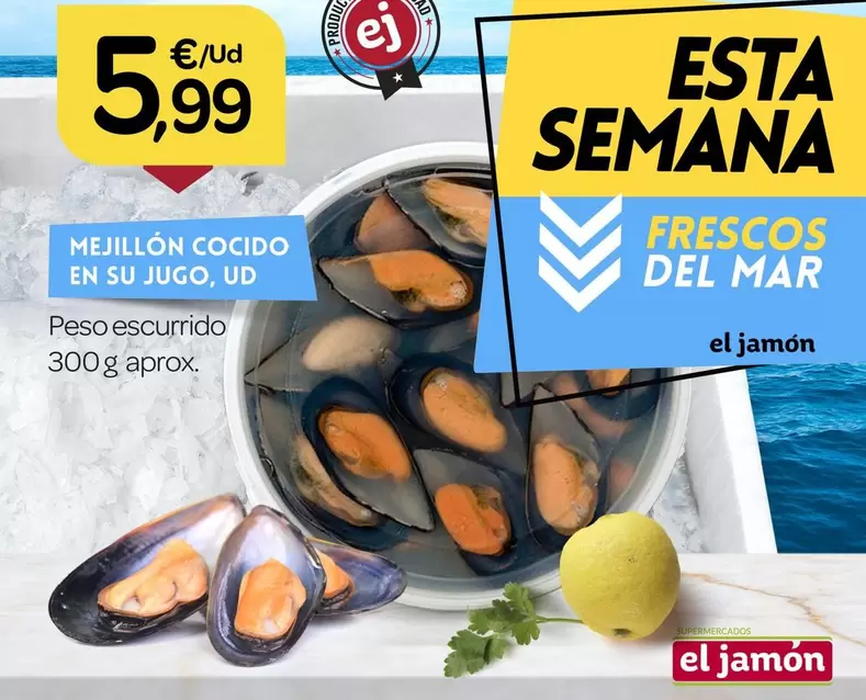 Oferta de El Jamón - Mejillon Cocido En Su Jugo por 5,99€ en Supermercados El Jamón