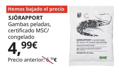 Oferta de Sjorapport - Gambas Peladas, Certificado Msc/ Congelado por 4,99€ en IKEA