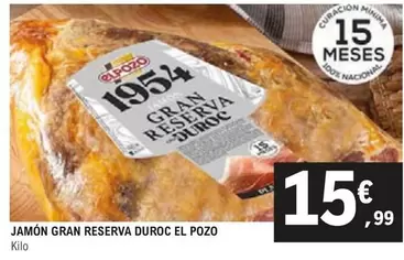 Oferta de Elpozo - Jamon Gran Reserva Duroc por 15,99€ en E.Leclerc