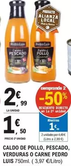 Oferta de Pedro Luís - Caldo De Pollo, Pescado, Verduras O Carne por 2,99€ en E.Leclerc