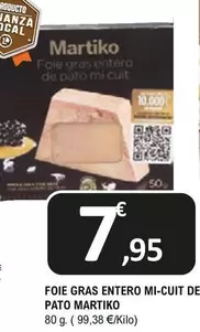 Oferta de Martiko - Foie Gras Entero Mi-Cuit De Pato por 7,95€ en E.Leclerc