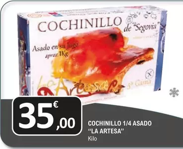 Oferta de La Artesa - Cochinillo 1/4 Asado por 35€ en E.Leclerc