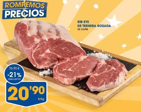 Oferta de Rib Eye De Ternera Rosada Al Corte por 20,9€ en Supermercados Plaza