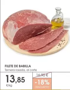 Oferta de Filete De Babilla por 13,85€ en Supermercados Plaza