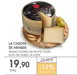 Oferta de La Casota De Araque - Queso Curado De Leche Cruda Puro De Oveja por 19,9€ en Supermercados Plaza