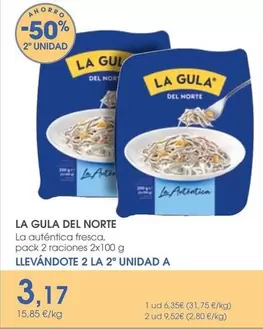 Oferta de La Gula Del Norte - La Auténtica Fresca por 3,17€ en Supermercados Plaza