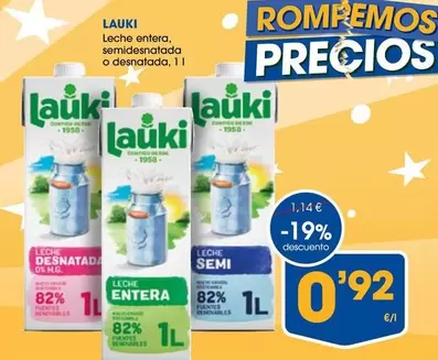 Oferta de Lauki - Leche Entera/ Semidesnatada O Desnatada por 0,92€ en Supermercados Plaza