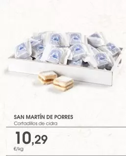 Oferta de San Martín De Porres - Cortadilos De Cidra por 10,29€ en Supermercados Plaza