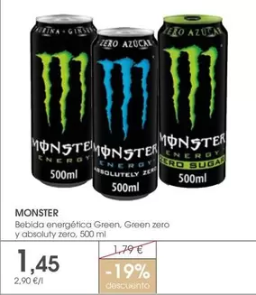 Oferta de Monster - Bebida Energética Green, Green Zero Y Absolut Zero por 1,45€ en Supermercados Plaza