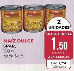 Oferta de Spar - Maíz Dulce por 1,5€ en SPAR Gran Canaria