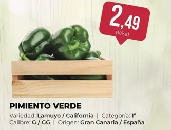 Oferta de California - Pimiento Verde por 2,49€ en SPAR Gran Canaria