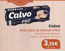 Oferta de Calvo - Atún Claro Al Natural + Pro por 3,15€ en SPAR Gran Canaria