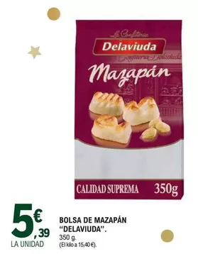 Oferta de Delaviuda - Bolsa De Mazapan por 5,39€ en E.Leclerc