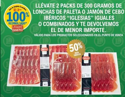 Oferta de Iglesias - Lonchas De Paleta O Jamón De Cebo Ibéricos Iguales O Combinados Y Te Devolvemos en E.Leclerc