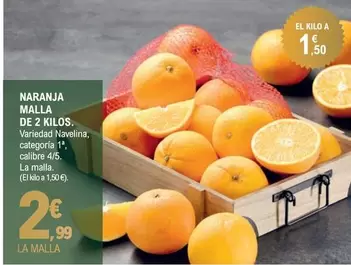 Oferta de Naranja Malla De 2 Kilos por 2,99€ en E.Leclerc