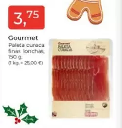 Oferta de Gourmet - Paleta Curada Finas Lonchas por 3,75€ en Tu Super