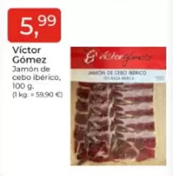 Oferta de Victor Gomez - Jamón De Cebo Ibérico por 5,99€ en Tu Super