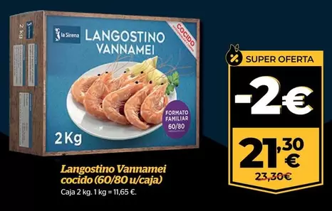 Oferta de Langostino Vannamei por 2€ en La Sirena