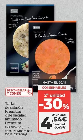 Oferta de Premium - Tartar De Salmon  O Bacalao Ahumado por 6,49€ en La Sirena