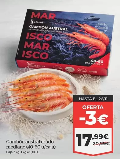 Oferta de La Sirena - Gambón austral crudo mediano (40-60 u/caja) por 17,99€ en La Sirena