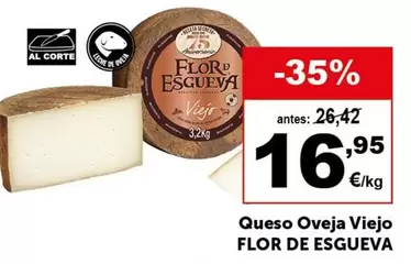 Oferta de Flor de Esgueva - Queso Oveja Viejo por 16,95€ en Masymas