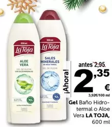 Oferta de La Toja - Gel Bano Hidro-termal O Aloe Vera por 2,35€ en Masymas