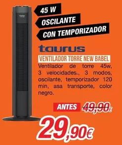 Oferta de Taurus - Ventilador Torre New Babel por 29,9€ en Expert