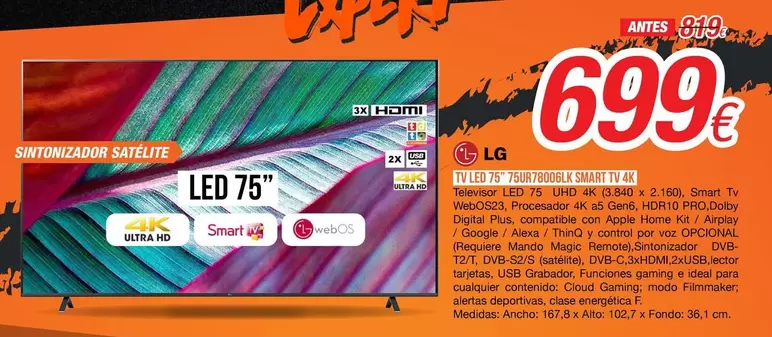 Oferta de LG - TV Led 75" 75UR78006LK Smart TV 4K por 699€ en Expert