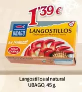 Oferta de Ubago - Langostillos Al Natural por 1,39€ en Alsara Supermercados