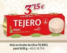 Oferta de Tejero - Atun En Aceite De Oliva por 3,15€ en Alsara Supermercados