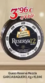 Oferta de García Baquero - Queso Reserva Mezcla por 3,96€ en Alsara Supermercados