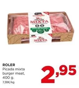 Oferta de Roler - Picada Mixta Burger Meat por 2,95€ en Alimerka