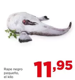 Oferta de Rape Negro Pequeño por 11,95€ en Alimerka