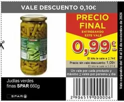 Oferta de Spar - Judias Verdes Finas por 0,99€ en SPAR