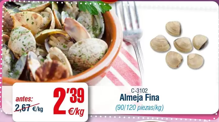 Oferta de Almeja Fina por 2,39€ en Abordo