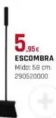 Oferta de Escombra por 5,95€ en Fes Més