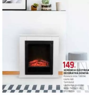 Oferta de Xemenia Eléctrica Decorativa Geneva por 149€ en Fes Més