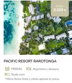 Oferta de Pacific - Pacific Resort Rarotonga por 3129€ en Tui Travel PLC