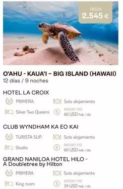 Oferta de Silver - O'AHU-kauaï-big Island (Hawaii) por 2545€ en Tui Travel PLC