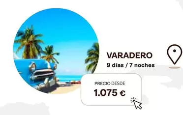 Oferta de Varadero -  9 Días / 7 Noches por 1075€ en Tui Travel PLC